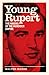 Young Rupert: The Making of the Murdoch Empire