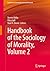 Handbook of the Sociology of Morality, Volume 2 by Steven Hitlin