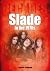 Slade in the 1970s: Decades