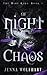 Of Night and Chaos (The Mis...