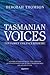 Tasmanian Voices The Family Violence Epidemic by Deborah Thomson