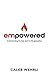 Empowered: Understanding th...
