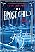 The Frost Child (Navigator Trilogy)