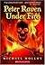Peter Raven Under Fire