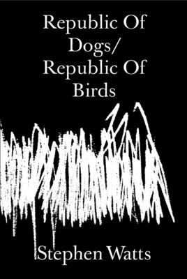 Republic Of Dogs/Republic Of Birds (Paperback)