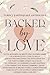 Backed by Love (A Turkey Earthquake Anthology)