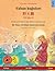 Yaban kuğuları - 野天鹅 - Yě tiān'é (Türkçe - Çince) (Sefa Iki DILLI Resimli Kitapları) (Turkish Edition)