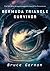 Bermuda Triangle Survivor by Bruce Gernon