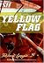 Yellow Flag