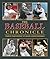 Baseball Chronicle 2008 (Chronicle)