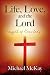 Life, Love, and the Lord: N...
