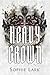 Heavy Crown: Illustrated Edition (Brutal Birthright)