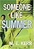 Someone Like Summer