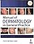 MANUAL OF DERMATOLOGY IN GE...
