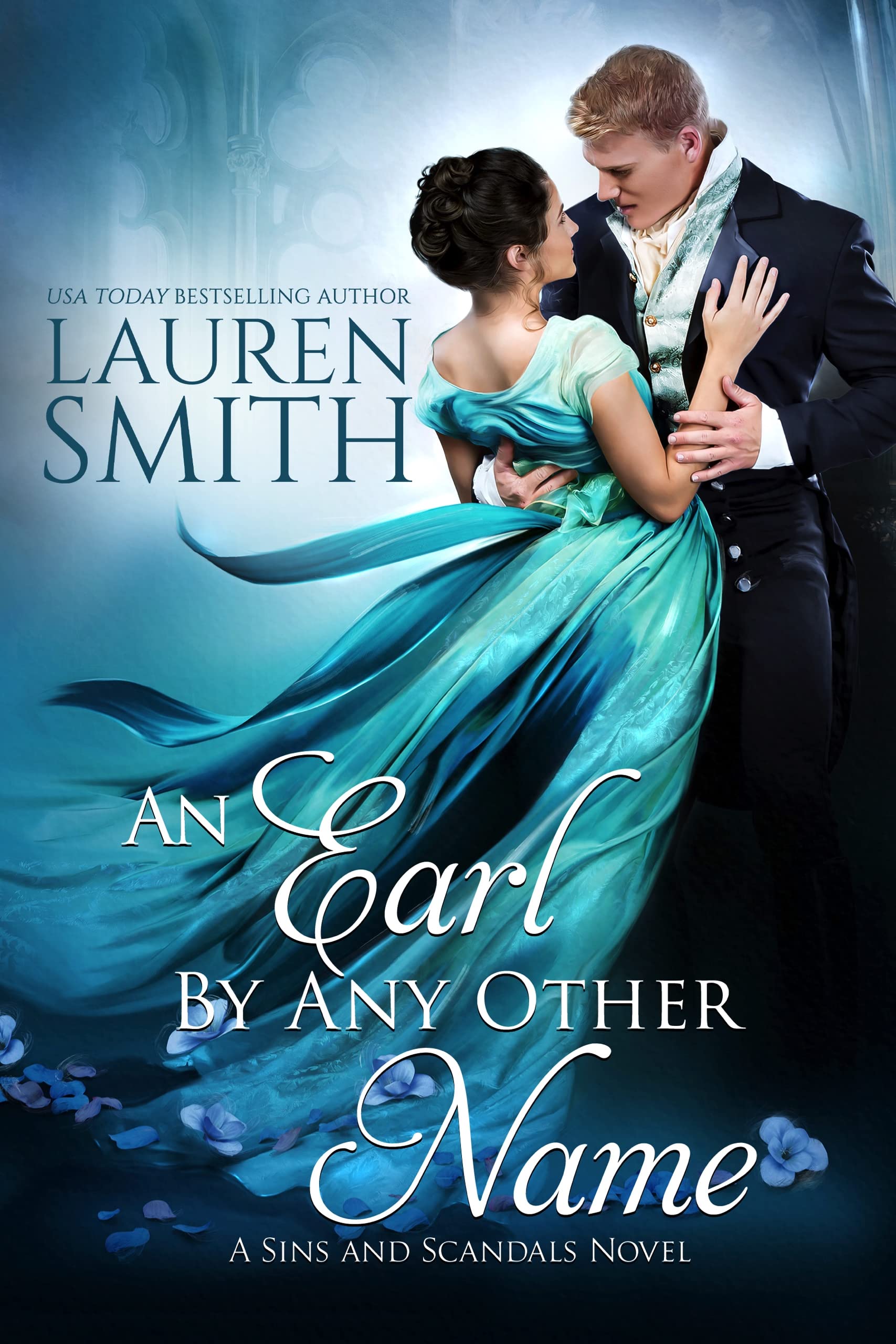 An Earl By Any Other Name (Sins and Scandals #1)