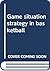 Game situation strategy in basketball by Michael Esposito