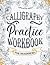 Calligraphy Workbook for Beginners by Life Daily Style