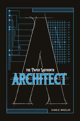 Architect: A Paper Labyrinth Puzzle Book (The Paper Labyrinth Series)