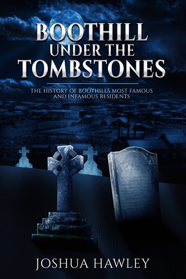 BOOTHILL: Under The Tombstones