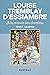 À la croisée des chemins, tome 1 by Louise Tremblay d'Essiambre