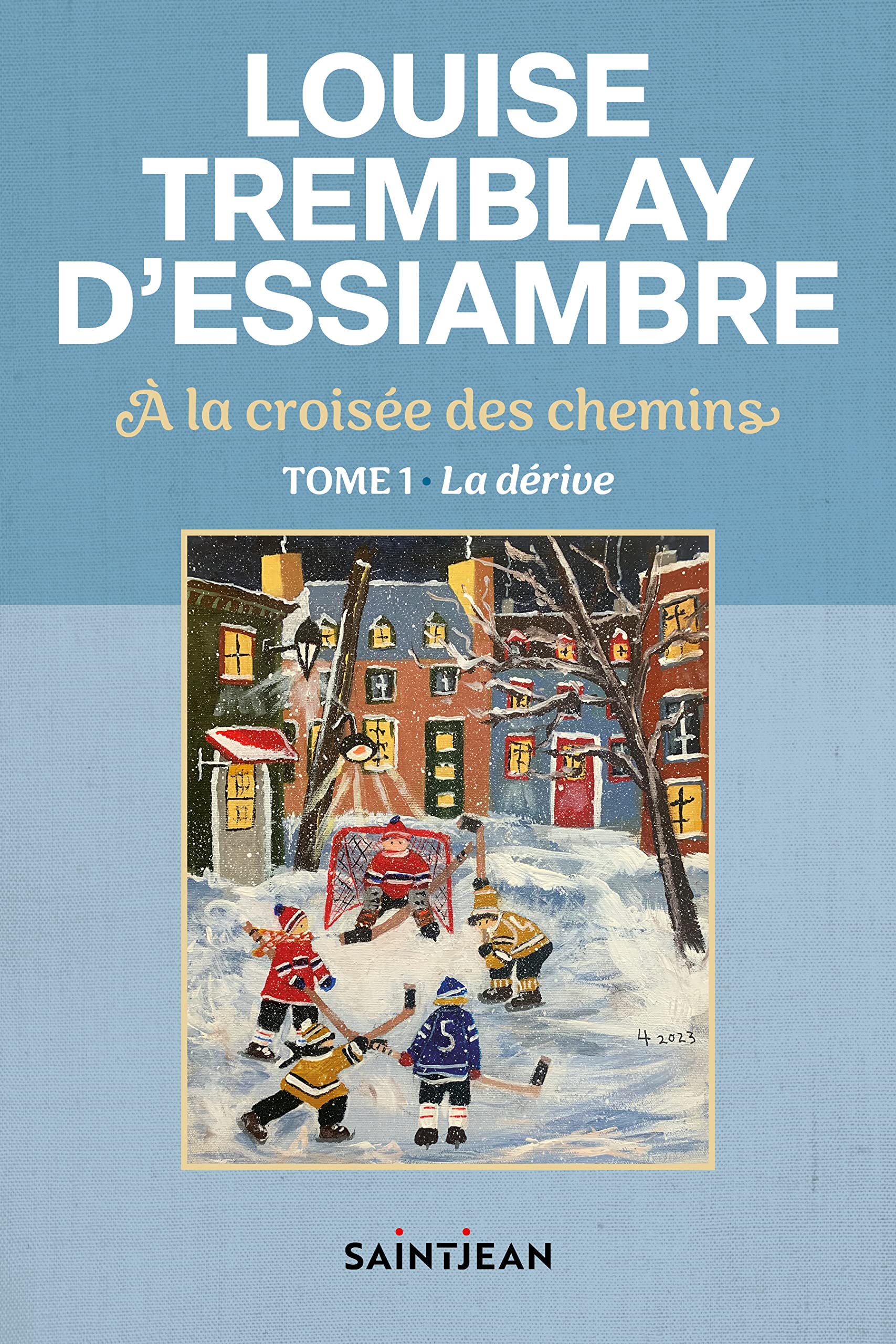 À la croisée des chemins, tome 1: La dérive (French Edition)