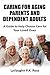 Caring for Aging Parents an...