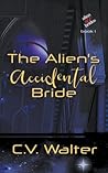 The Alien's Accid...