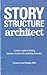 Story Structure Architect