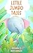 Little Jumbo Tales: Volume 1