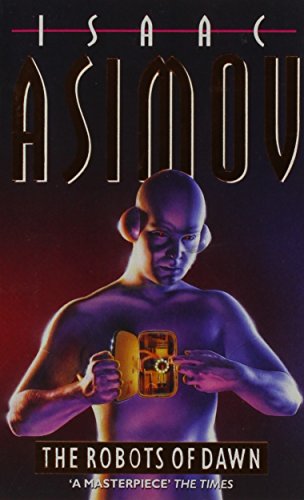 The Robots Of Dawn