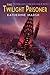 The Twilight Prisoner