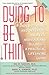 Dying to Be Thin: Understanding and Defeating Anorexia Nervosa and Bulimia--A Practical, Lifesaving Guide