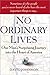 No Ordinary Lives: One Man's Surprising Journey into the Heart of America