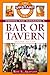 The Upstart Guide to Owning and Managing a Bar or Tavern