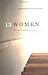 13 Women: Parables from Prison