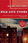 Hold Love Strong:...