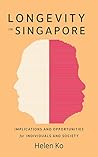 Longevity in Singapore