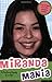 Miranda Mania: An Unauthorized Biography