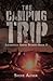 The Camping Trip (Lizardvil...