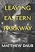 Leaving Eastern Parkway a novel by Matthew Daub