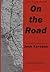 The View From On the Road: The Rhetorical Vision of Jack Kerouac