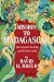 Mission to Madagascar: The ...