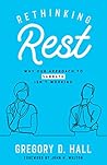 Rethinking Rest: ...