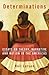 Determinations: Essays on Theory, Narrative and Nation in the Americas
