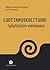 Luottamuskulttuuri – työyhteisön voimavara by Minna-Kaarina Forssén