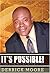 It's Possible!: Turn Your Dreams into Reality