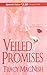 Veiled Promises (Zebra Debut)
