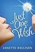 Just One Wish