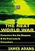 The Next World War: Computers Are the Weapons & the Front Line Is Everywhere
