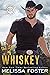 For the Love of Whiskey (Th...